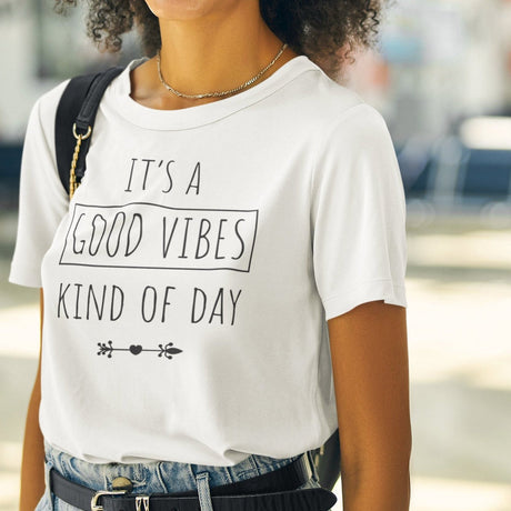 its-a-good-vibes-kind-of-day-good-vibes-tee-vibes-t-shirt-funny-tee-attitude-t-shirt-truth-tee#color_white