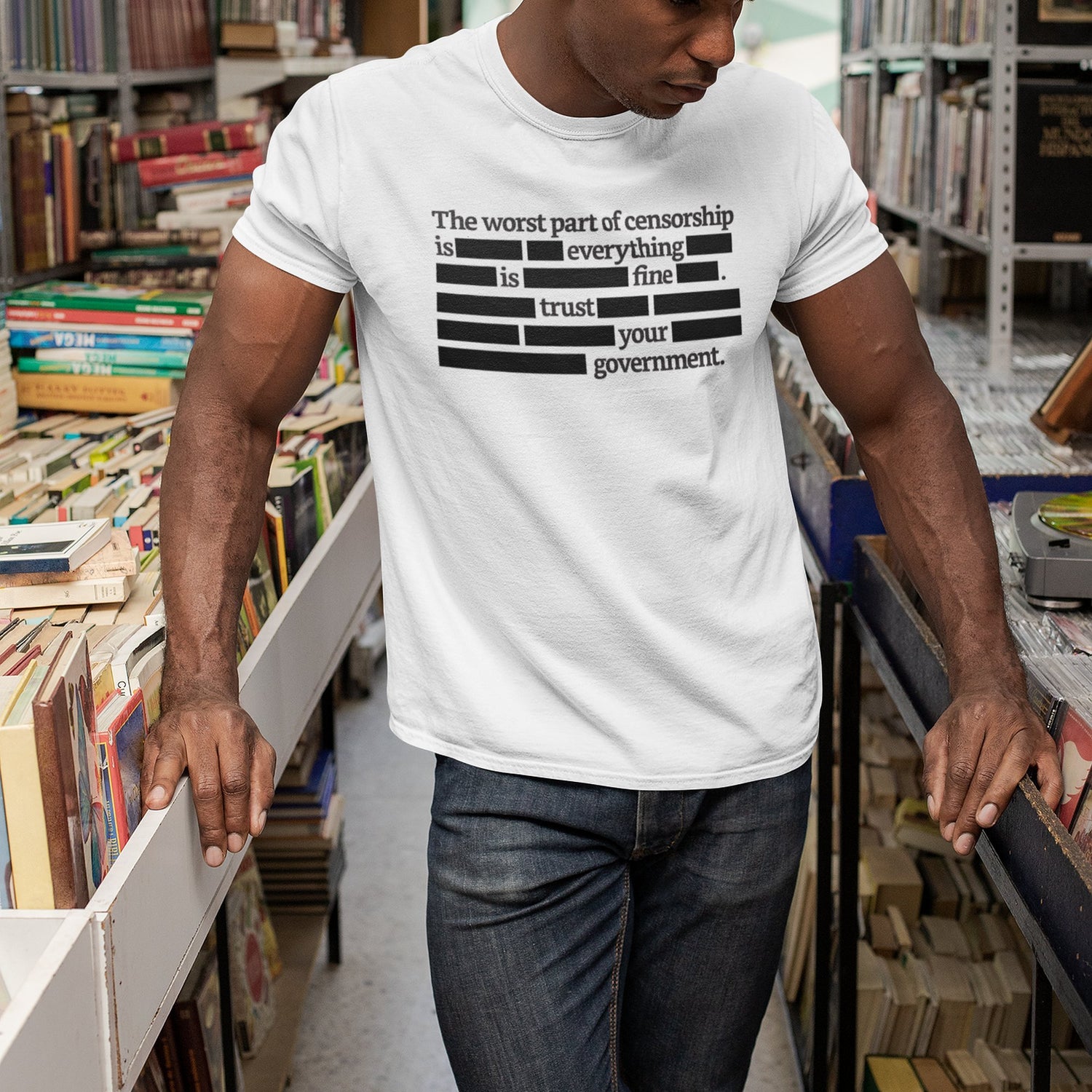 the-worst-part-of-censorship-redacted-censor-tee-censorship-t-shirt-democrat-tee-t-shirt-tee#color_white