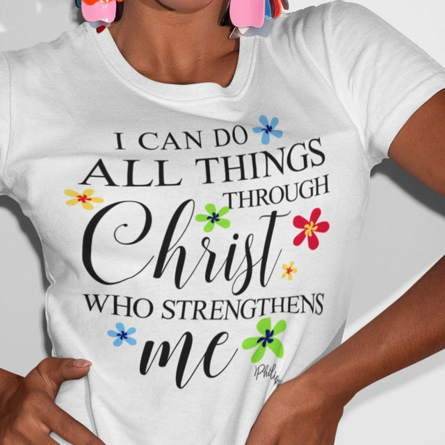 i-can-do-all-things-through-christ-who-strengthens-me-jesus-tee-mountains-t-shirt-christian-tee-t-shirt-tee#color_white