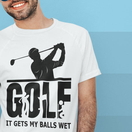 golf-it-gets-my-balls-wet-golf-tee-balls-t-shirt-wet-tee-t-shirt-tee#color_white
