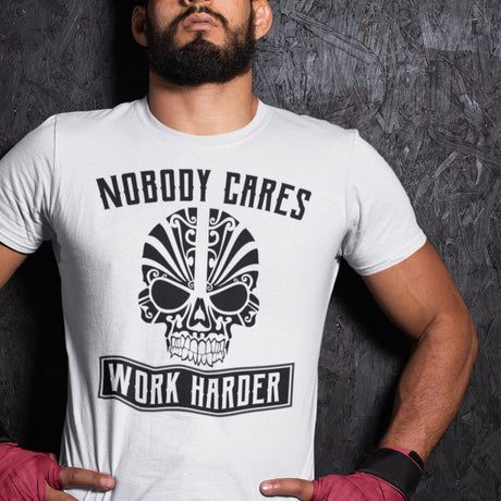 nobody-cares-work-harder-nobody-tee-work-t-shirt-harder-tee-t-shirt-tee#color_white