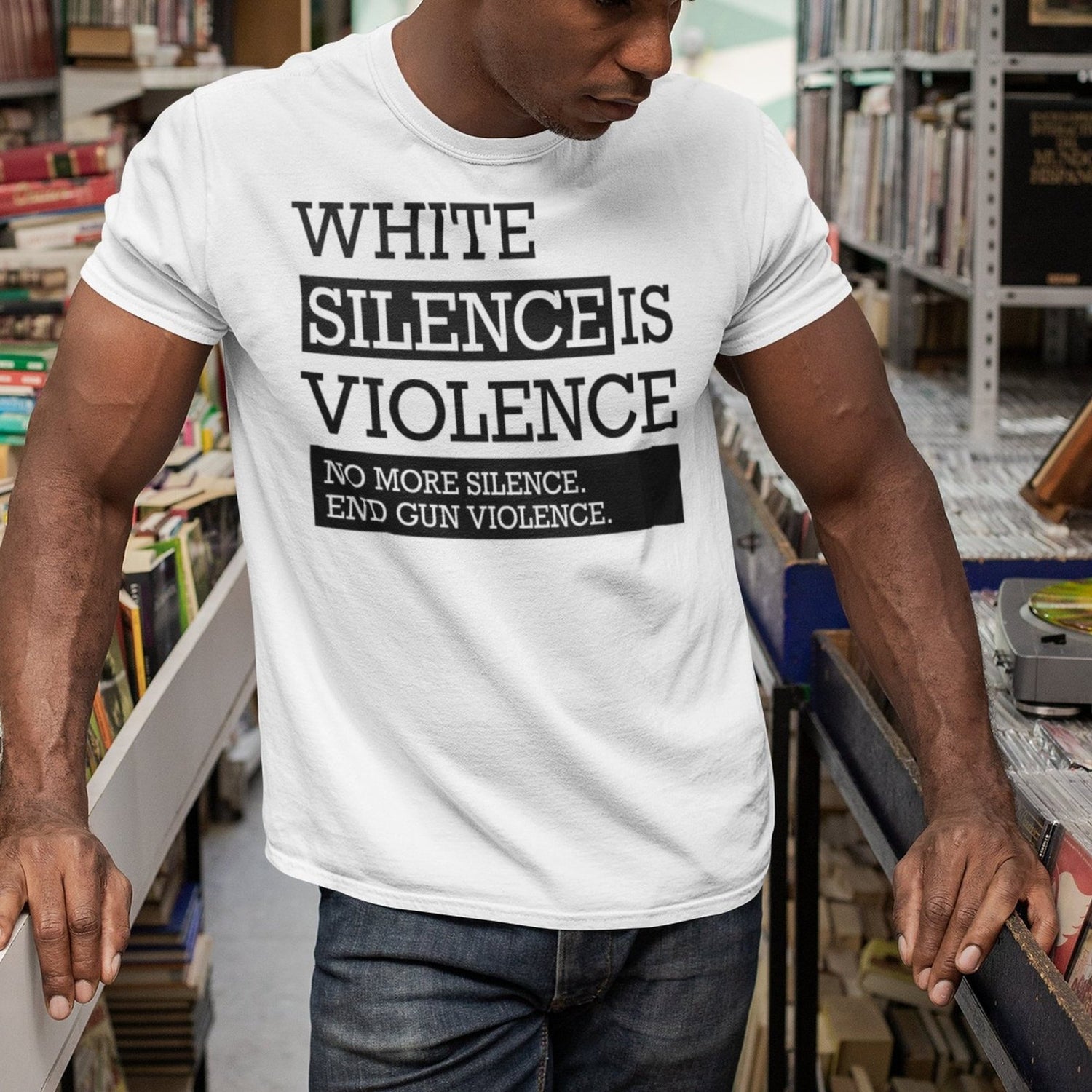 white-silence-is-violence-no-more-silence-end-gun-violence-white-tee-silence-t-shirt-violence-tee-t-shirt-tee#color_white