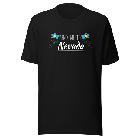 send-me-to-nevada-las-vegas-tee-vegas-t-shirt-nevada-tee-travel-t-shirt-road-trip-tee#color_black