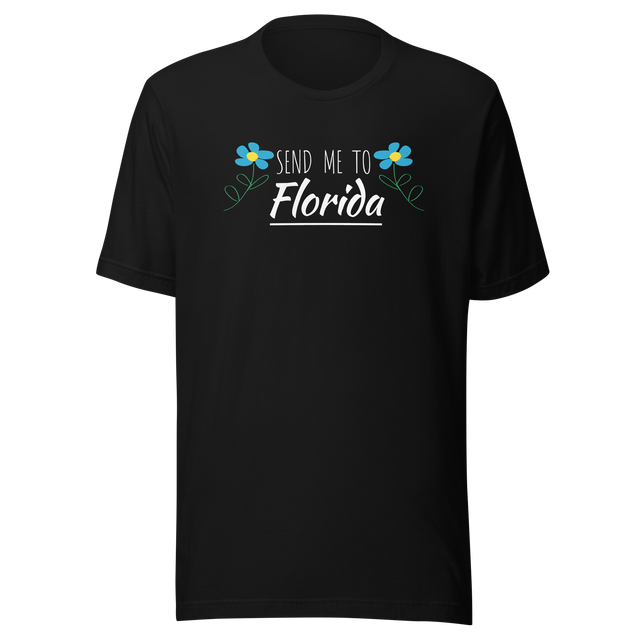 send-me-to-florida-america-tee-miami-t-shirt-tampa-tee-travel-t-shirt-road-trip-tee#color_black