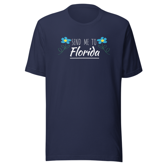 send-me-to-florida-america-tee-miami-t-shirt-tampa-tee-travel-t-shirt-road-trip-tee#color_navy