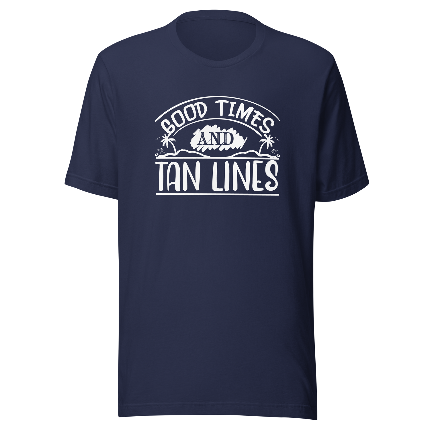 good-times-and-tan-lines-summer-tee-good-times-t-shirt-tan-tee-beach-t-shirt-life-tee#color_navy