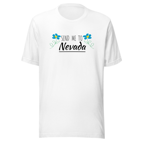 send-me-to-nevada-las-vegas-tee-vegas-t-shirt-nevada-tee-travel-t-shirt-road-trip-tee#color_white