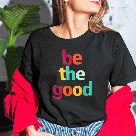 be-the-good-faith-tee-motivational-t-shirt-faith-tee-good-t-shirt-positivity-tee#color_white