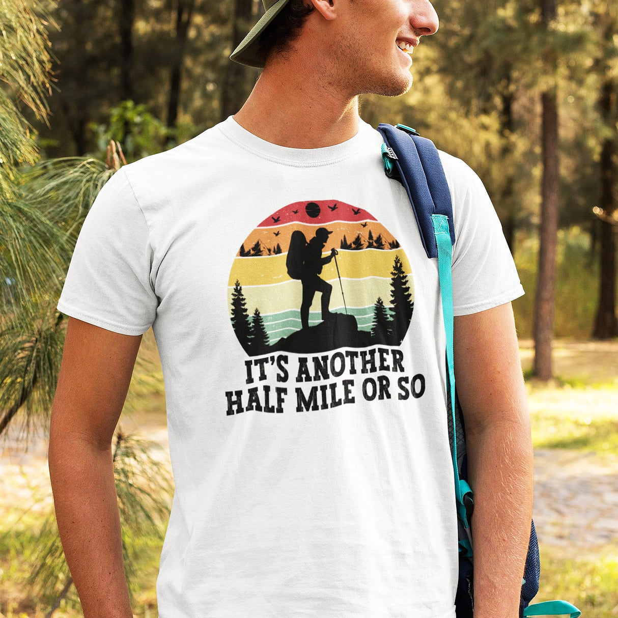 its-another-half-mile-or-so-outdoors-tee-travel-t-shirt-outdoors-tee-adventure-t-shirt-nature-tee#color_white