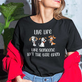 live-life-like-someone-left-the-gate-open-life-tee-motivational-t-shirt-life-tee-adventure-t-shirt-freedom-tee#color_black