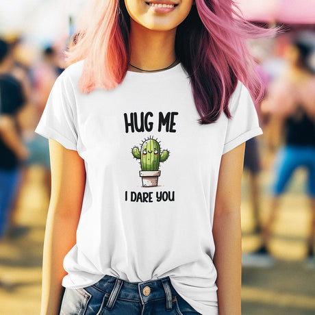 hug-me-i-dare-you-cute-cactus-funny-tee-outdoors-t-shirt-humor-tee-comedy-t-shirt-funny-tee#color_white