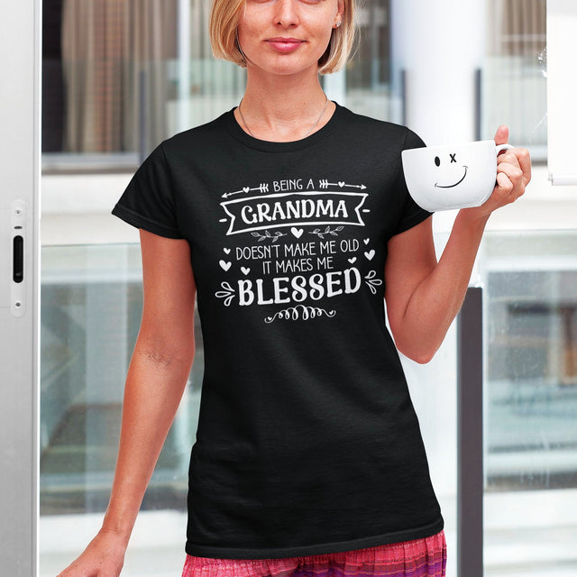 being-a-grandma-doesnt-make-me-old-it-makes-me-blessed-grandma-tee-life-t-shirt-grandma-tee-blessed-t-shirt-loved-tee#color_black