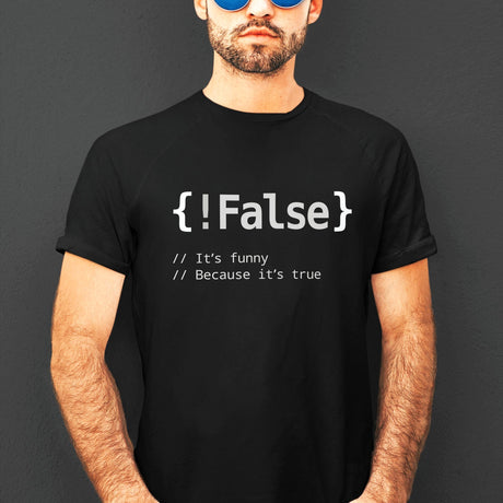 false-its-funny-because-its-true-tech-tee-geeky-t-shirt-witty-tee-nerdy-t-shirt-trendy-tee#color_black