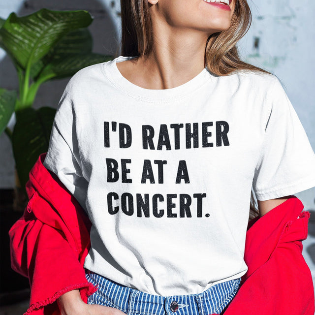 id-rather-be-at-a-concert-life-tee-music-t-shirt-music-tee-passion-t-shirt-crowd-tee#color_white