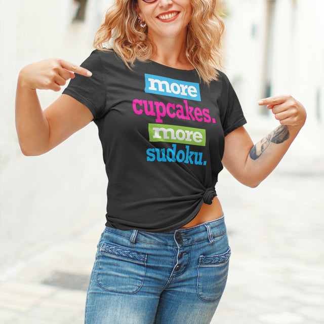 More Cupcakes More Sudoku - Fun Tee - Sudoku T-Shirt - Foodie T-Shirt - Humor Tee - Lifestyle T-Shirt