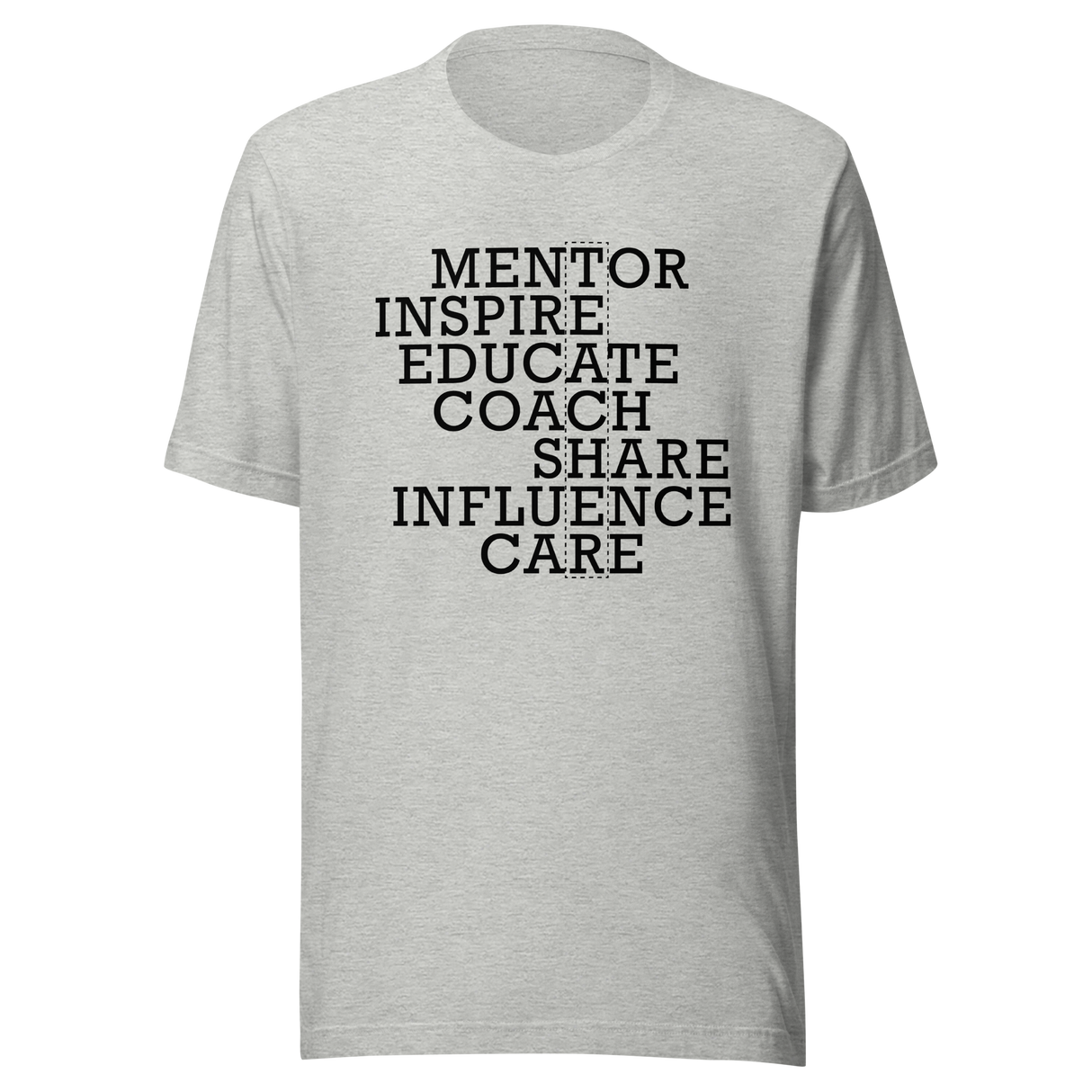 teacher-mentor-inspire-educate-coach-share-influence-care-teacher-tee-mentor-t-shirt-inspire-tee-truth-t-shirt-gift-tee#color_athletic-heather