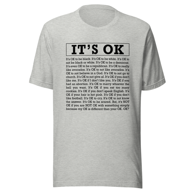 its-ok-if-you-like-me-its-ok-if-you-dont-its-ok-tee-ok-t-shirt-black-tee-motivation-t-shirt-inspirational-tee#color_athletic-heather