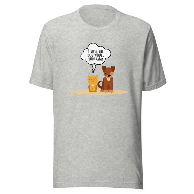 i-wish-the-dog-would-run-away-dog-tee-cute-t-shirt-puppy-tee-dog-lover-t-shirt-dog-mom-tee#color_athletic-heather