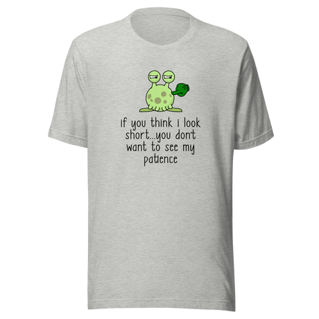 if-you-think-i-look-short-dont-want-to-see-my-patience-patience-tee-you-should-see-my-t-shirt-look-short-tee-gift-t-shirt-tee#color_athletic-heather