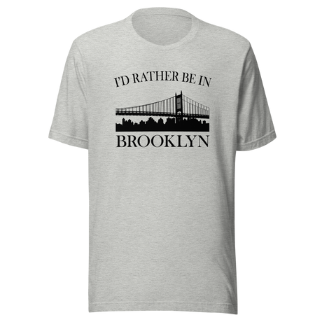 id-rather-be-in-brooklyn-brooklyn-tee-new-york-t-shirt-nyc-tee-gift-t-shirt-brooklyn-pride-tee#color_athletic-heather
