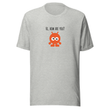 hi-how-are-you-hi-tee-how-are-you-t-shirt-alien-tee-funny-t-shirt-hello-tee#color_athletic-heather