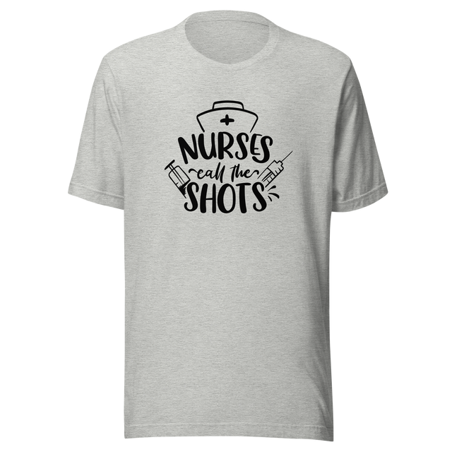 nurses-call-the-shots-nurse-tee-shots-t-shirt-hospital-tee-hospital-t-shirt-medical-tee#color_athletic-heather