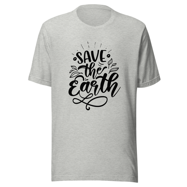 save-the-earth-earth-tee-nature-t-shirt-save-the-earth-tee-global-warming-t-shirt-earth-day-tee#color_athletic-heather