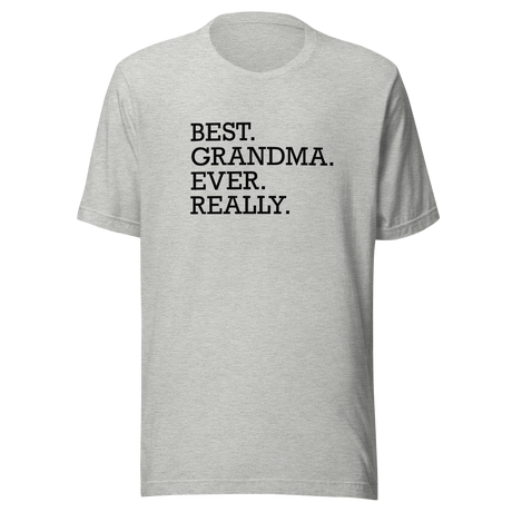 best-grandma-ever-really-grandmothers-day-tee-mom-t-shirt-mommy-tee-gift-t-shirt-grandparents-tee#color_athletic-heather