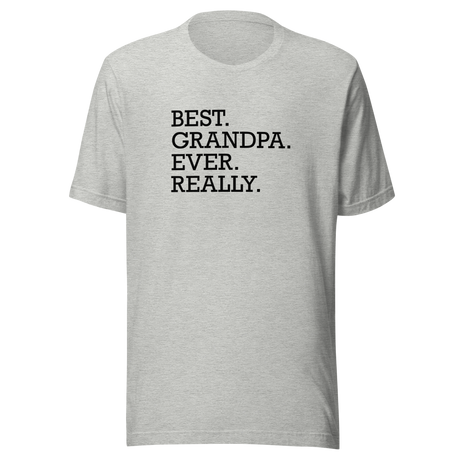 best-grandpa-ever-really-grandparents-day-tee-dad-t-shirt-daddy-tee-gift-t-shirt-grandparents-tee#color_athletic-heather