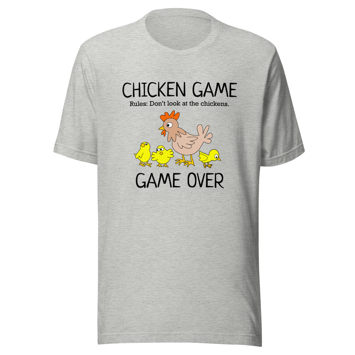chicken-game-rules-dont-look-at-the-chickens-game-over-chicken-tee-game-t-shirt-look-tee-vote-t-shirt-election-tee#color_athletic-heather