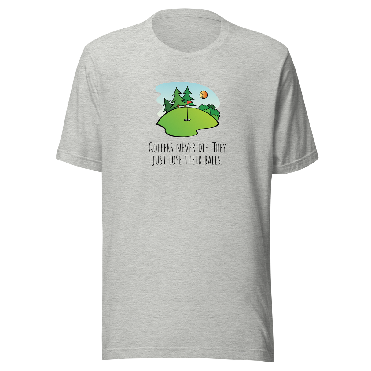 golfers-never-die-they-just-lose-their-balls-golf-tee-golfer-t-shirt-golfing-tee-funny-t-shirt-crude-tee#color_athletic-heather