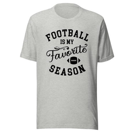 football-is-my-favorite-season-football-tee-season-t-shirt-season-tee-football-t-shirt-sports-tee#color_athletic-heather