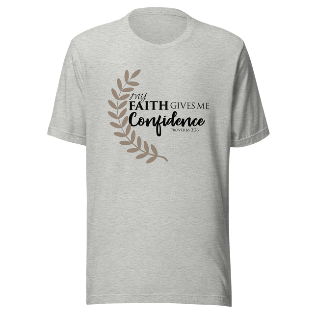 my-faith-gives-me-confidence-proverbs-3-26-faith-tee-confidence-t-shirt-never-give-up-tee-religious-t-shirt-jesus-tee#color_athletic-heather