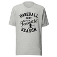 baseball-is-my-favorite-season-baseball-tee-season-t-shirt-season-tee-baseball-t-shirt-sports-tee#color_athletic-heather