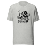 life-is-better-at-the-beach-v2-beach-tee-summer-t-shirt-life-tee-beach-t-shirt-life-tee#color_athletic-heather