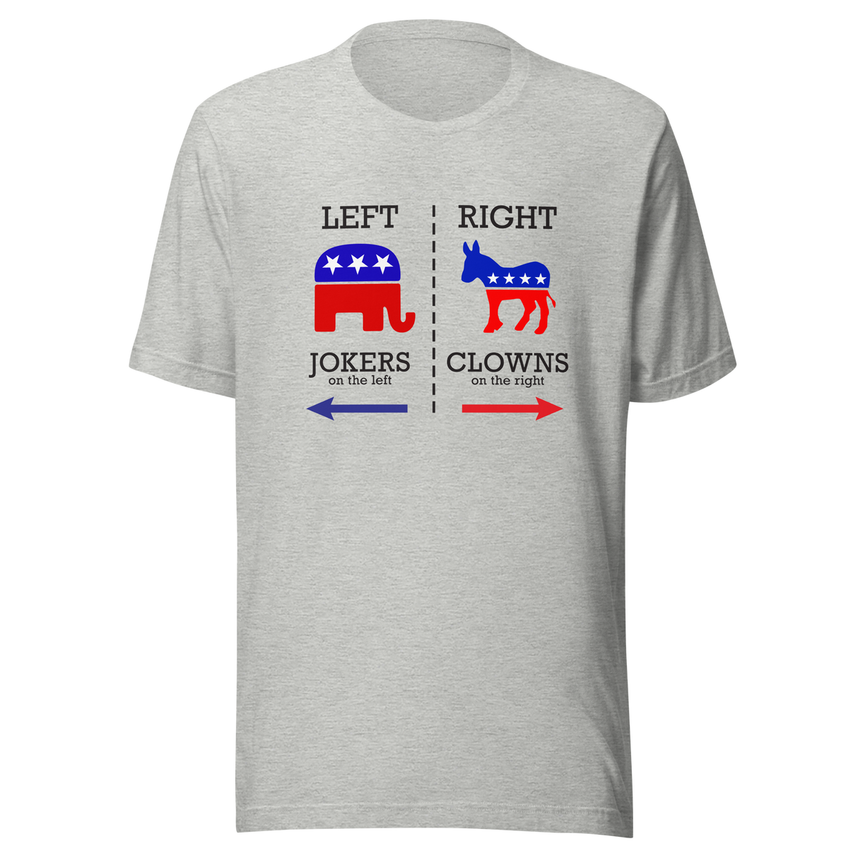 clowns-to-the-left-jokers-to-the-right-clowns-tee-jokers-t-shirt-democrat-tee-t-shirt-tee#color_athletic-heather