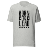 born-to-lead-born-tee-lead-t-shirt-leadership-tee-t-shirt-tee#color_athletic-heather