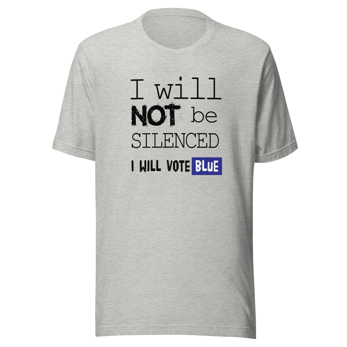 i-will-not-be-silenced-i-will-vote-blue-vote-blue-tee-wake-up-t-shirt-democrat-tee-t-shirt-tee#color_athletic-heather