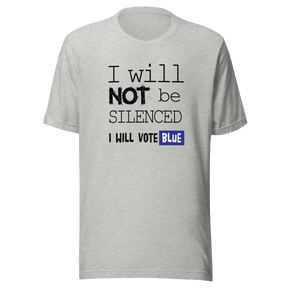 i-will-not-be-silenced-i-will-vote-blue-vote-blue-tee-wake-up-t-shirt-democrat-tee-t-shirt-tee#color_athletic-heather