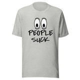 people-suck-suck-tee-life-t-shirt-sarcasm-tee-t-shirt-tee#color_athletic-heather