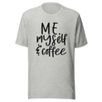 me-myself-and-coffee-coffee-tee-pretty-t-shirt-coffee-lover-tee-t-shirt-tee#color_athletic-heather