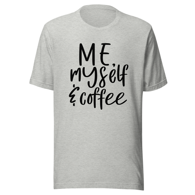 me-myself-and-coffee-coffee-tee-pretty-t-shirt-coffee-lover-tee-t-shirt-tee#color_athletic-heather