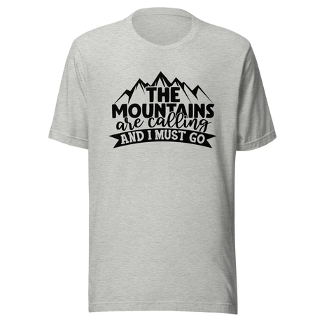 the-mountains-are-calling-and-i-must-go-mountain-tee-hiking-t-shirt-camping-tee-t-shirt-tee#color_athletic-heather
