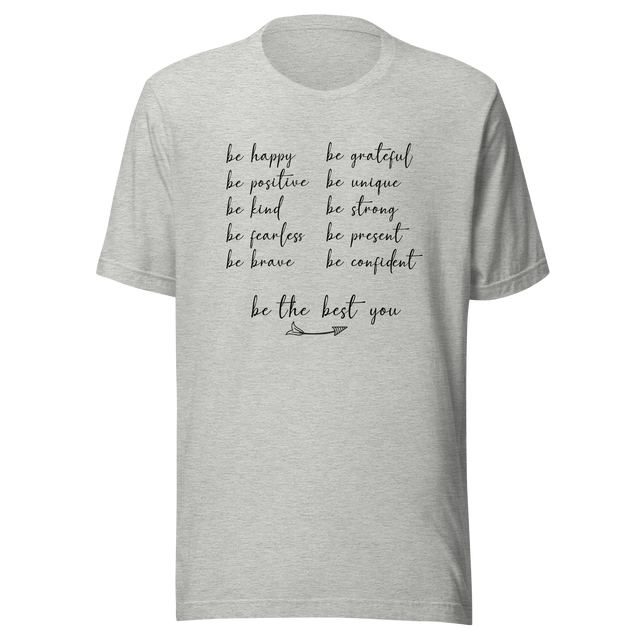 be-happy-be-positive-be-kind-be-fearless-be-brave-be-grateful-be-unique-be-strong-be-present-be-confident-happy-tee-positive-t-shirt-fearless-tee-t-shirt-tee#color_athletic-heather