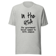 in-the-usa-the-government-forces-women-to-birth-children-usa-tee-government-t-shirt-forces-tee-t-shirt-tee#color_athletic-heather
