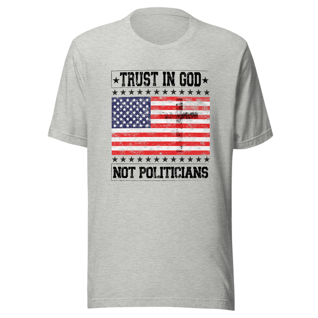 trust-in-god-not-politicians-usa-tee-flag-t-shirt-america-tee-patriotic-t-shirt-america-tee#color_athletic-heather