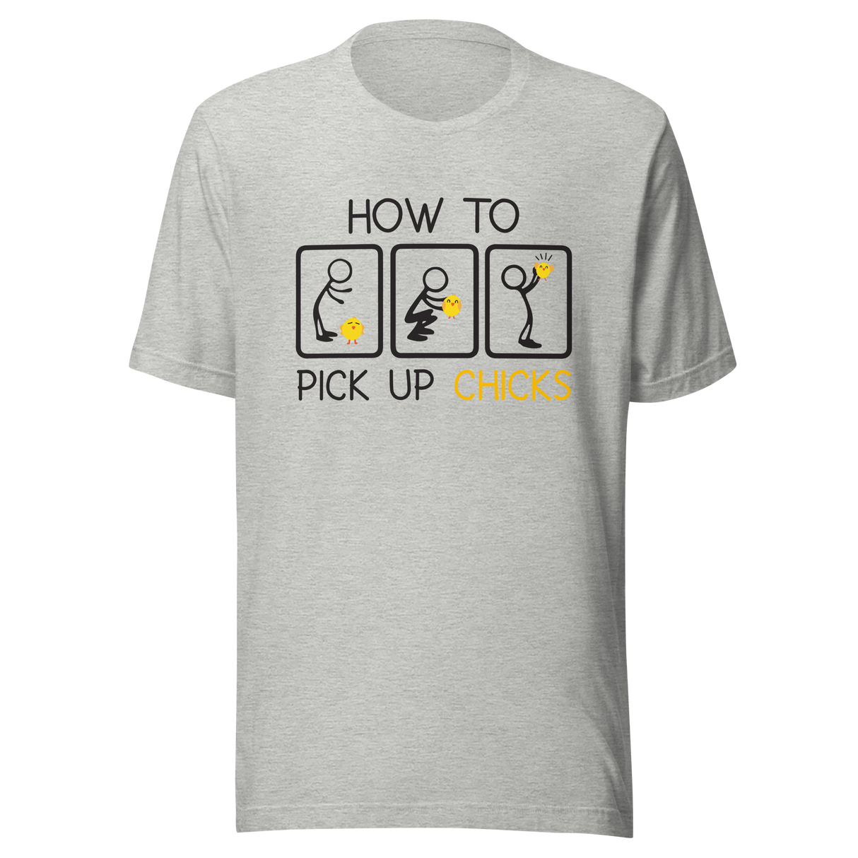 how-to-pick-up-chicks-dating-tee-chicks-t-shirt-how-to-tee-t-shirt-tee#color_athletic-heather