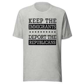 keep-the-immigrants-deport-the-republicans-usa-tee-deport-t-shirt-america-tee-t-shirt-tee#color_athletic-heather