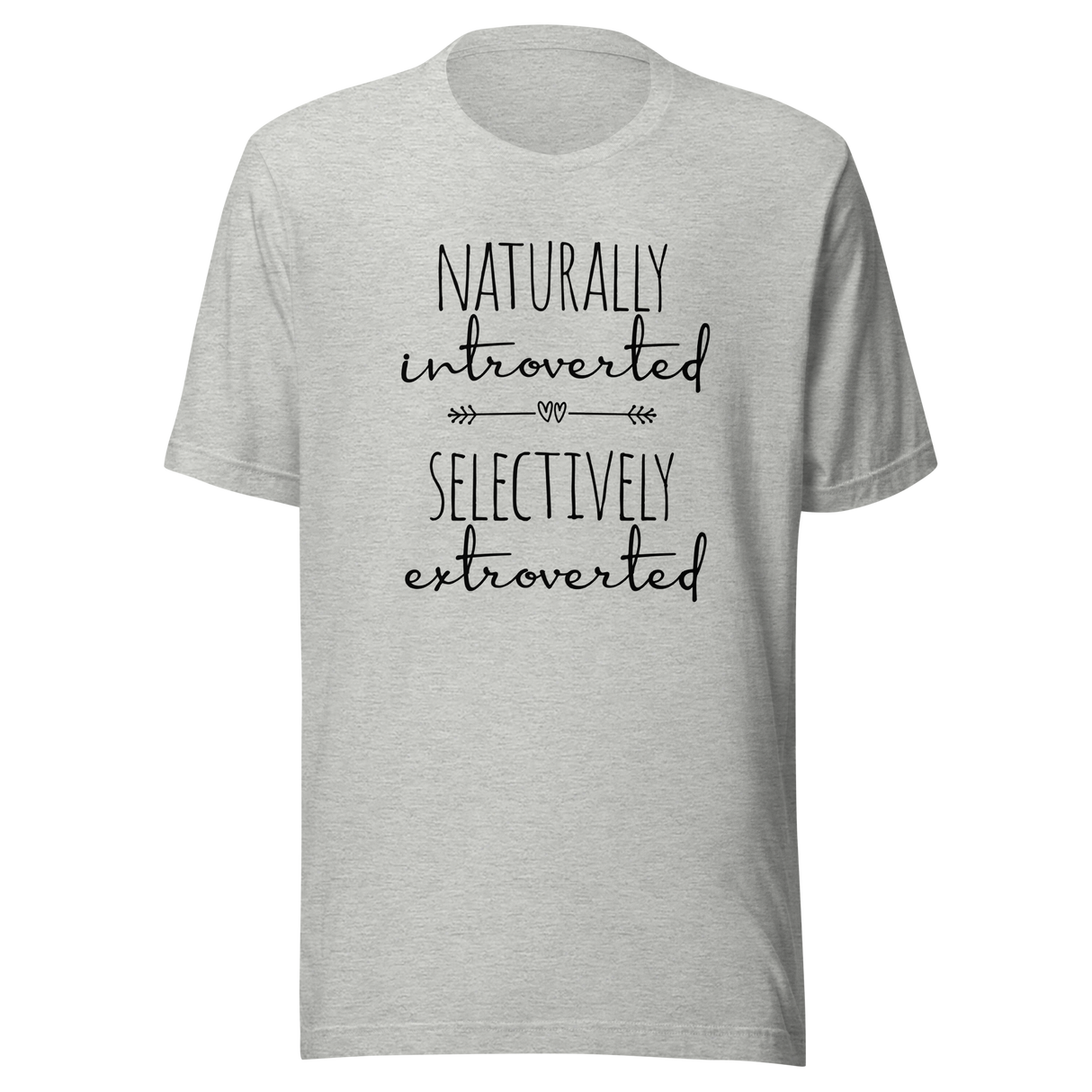 naturally-introverted-selectively-extroverted-nerd-tee-anti-t-shirt-funny-tee-t-shirt-tee#color_athletic-heather