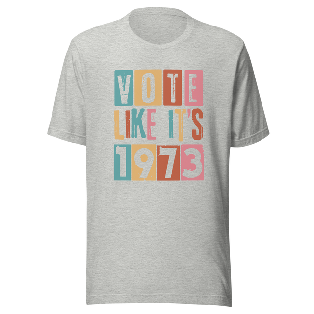 vote-like-its-1973-abortion-tee-uterus-t-shirt-women-tee-t-shirt-tee#color_athletic-heather